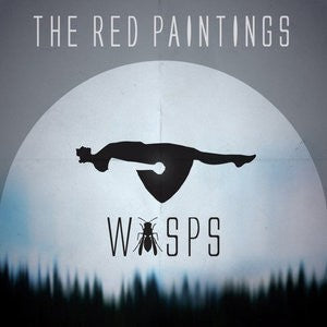 The Red Paintings - Wasps 7" Vinyl