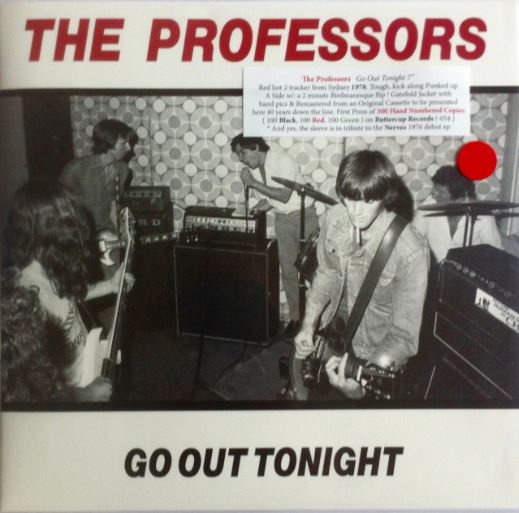 The Professors 'Go Out Tonight' 7" Vinyl - SELLING FAST! DON'T MISS YOURS