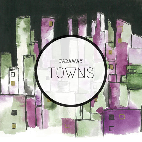Faraway Towns - Small Conversations 7" Vinyl